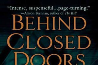 Book cover of 'Behind Closed Doors' showing a door with a keyhole and mysterious shadows